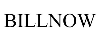 BILLNOW