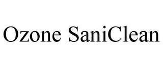 OZONE SANICLEAN