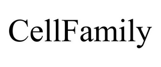 CELLFAMILY