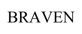 BRAVEN