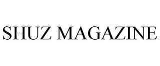 SHUZ MAGAZINE