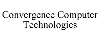 CONVERGENCE COMPUTER TECHNOLOGIES