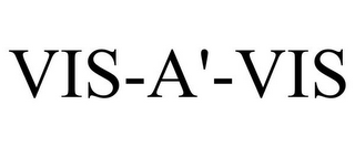 VIS-A'-VIS