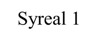 SYREAL 1