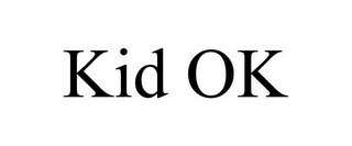 KID OK