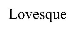 LOVESQUE