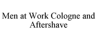 MEN AT WORK COLOGNE AND AFTERSHAVE