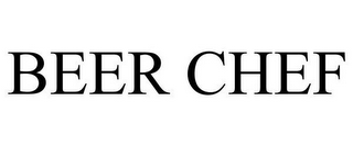 BEER CHEF