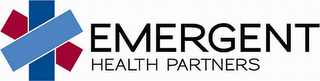 EMERGENT HEALTH PARTNERS