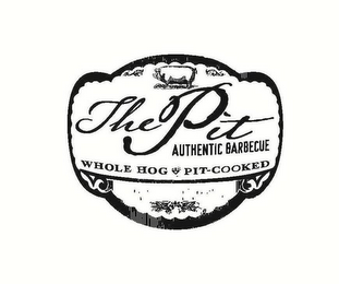 THE PIT AUTHENTIC BARBECUE WHOLE HOG PIT-COOKED