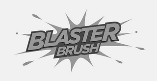 BLASTER BRUSH