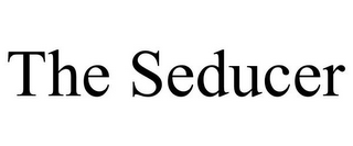 THE SEDUCER