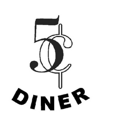 5¢ DINER
