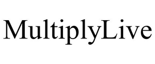 MULTIPLYLIVE