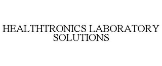 HEALTHTRONICS LABORATORY SOLUTIONS