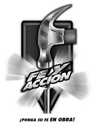 SERIE FEY ACCION !PONGA SU FE EN OBRA!