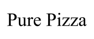 PURE PIZZA