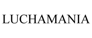 LUCHAMANIA