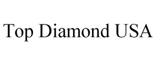TOP DIAMOND USA