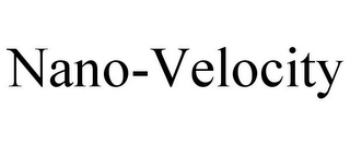 NANO-VELOCITY