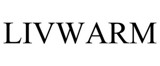 LIVWARM