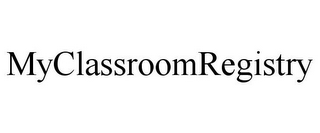 MYCLASSROOMREGISTRY