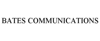 BATES COMMUNICATIONS