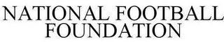 NATIONAL FOOTBALL FOUNDATION