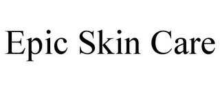 EPIC SKIN CARE