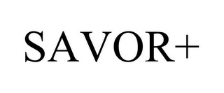 SAVOR+