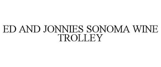 ED AND JONNIES SONOMA WINE TROLLEY