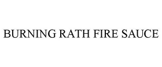 BURNING RATH FIRE SAUCE