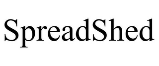 SPREADSHED