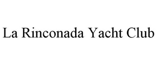 LA RINCONADA YACHT CLUB