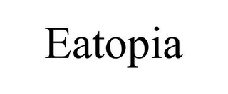 EATOPIA