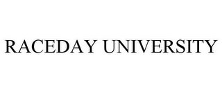 RACEDAY UNIVERSITY