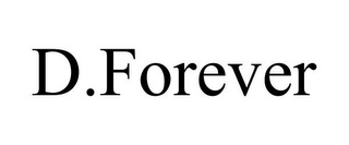 D.FOREVER