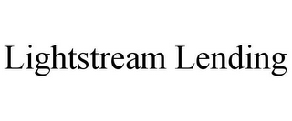 LIGHTSTREAM LENDING