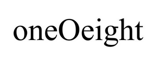 ONEOEIGHT