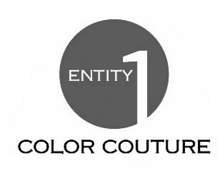 ENTITY 1 COLOR COUTURE