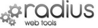 RADIUS WEB TOOLS