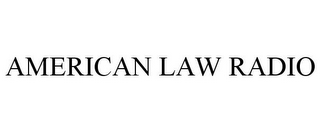 AMERICAN LAW RADIO