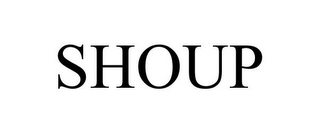 SHOUP