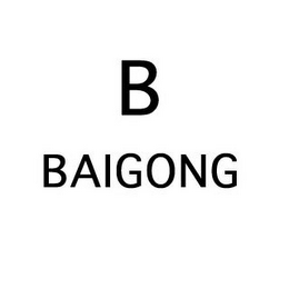 B BAIGONG