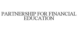 PARTNERSHIP FOR FINANCIAL EDUCATION