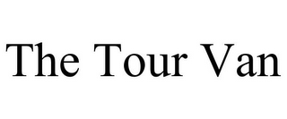 THE TOUR VAN