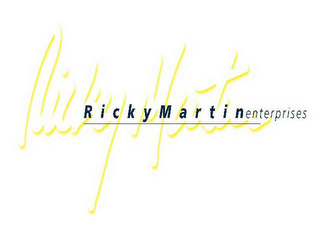 RICKY MARTIN RICKY MARTIN ENTERPRISES