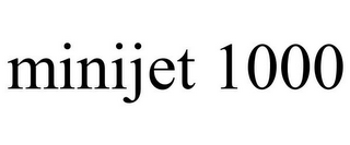 MINIJET 1000