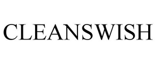 CLEANSWISH