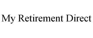 MY RETIREMENT DIRECT